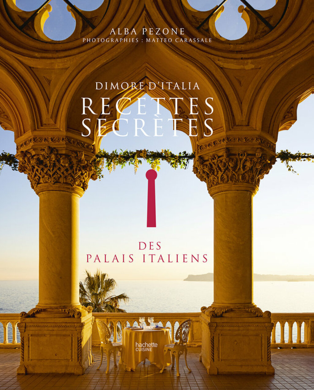 Recettes secrÃ¨tes des palais italiens Dimore d'Italia  â€“ PDF/EPUB Version Downloadable