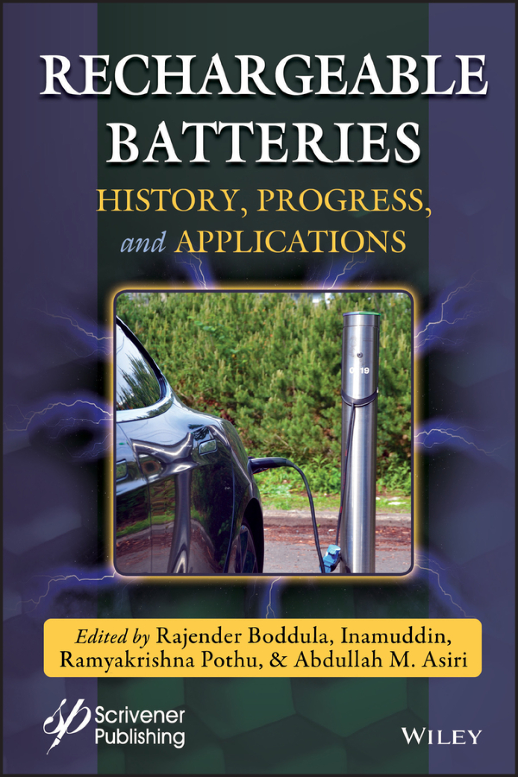 Rechargeable Batteries History, Progress, and Applications 1st Edition â€“ PDF/EPUB Version Downloadable