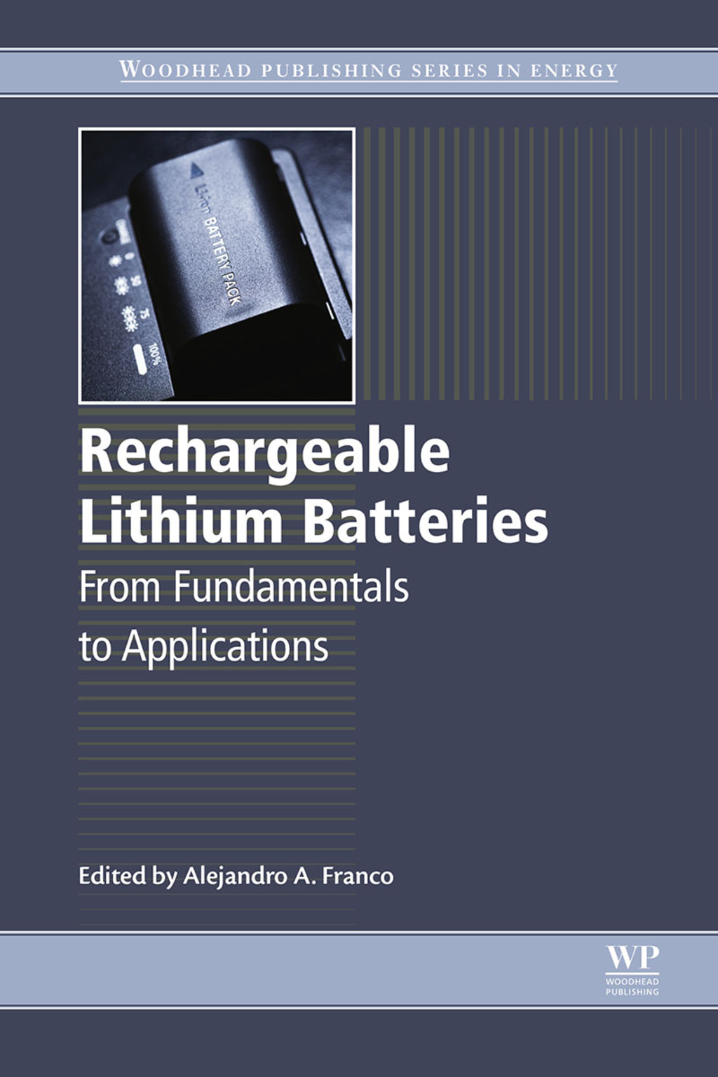 Rechargeable Lithium Batteries: From Fundamentals to Applications  â€“ PDF/EPUB Version Downloadable