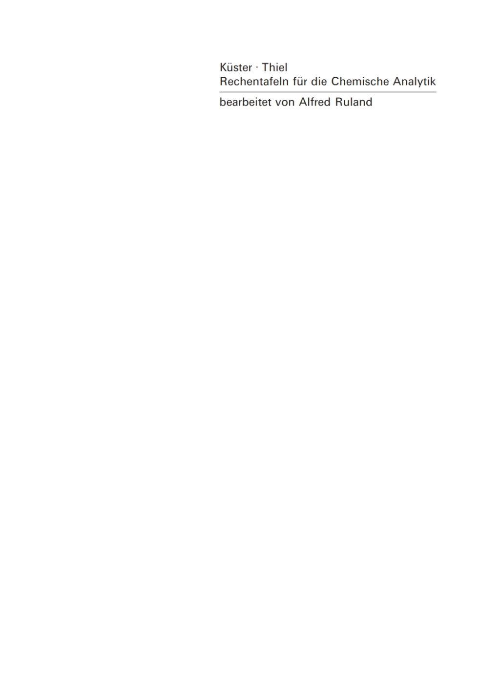 Rechentafeln fÃ¼r die Chemische Analytik 106th Edition â€“ PDF/EPUB Version Downloadable