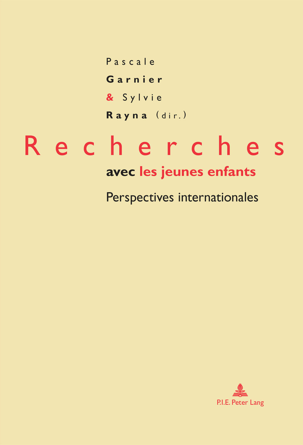 Recherches avec les jeunes enfants Perspectives internationales 1st Edition â€“ PDF/EPUB Version Downloadable