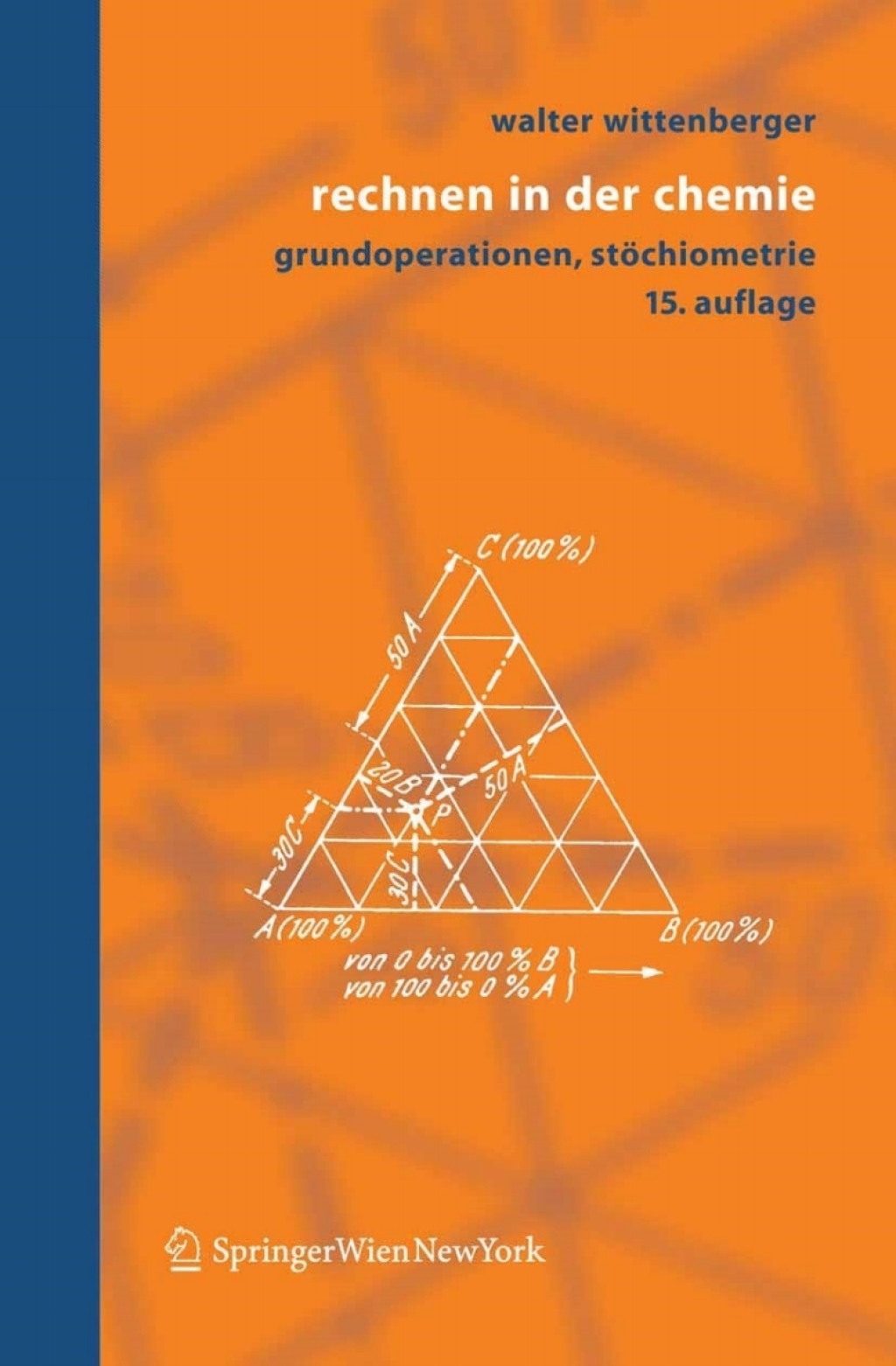 Rechnen in der Chemie Grundoperationen, StÃ¶chiometrie 15th Edition â€“ PDF/EPUB Version Downloadable