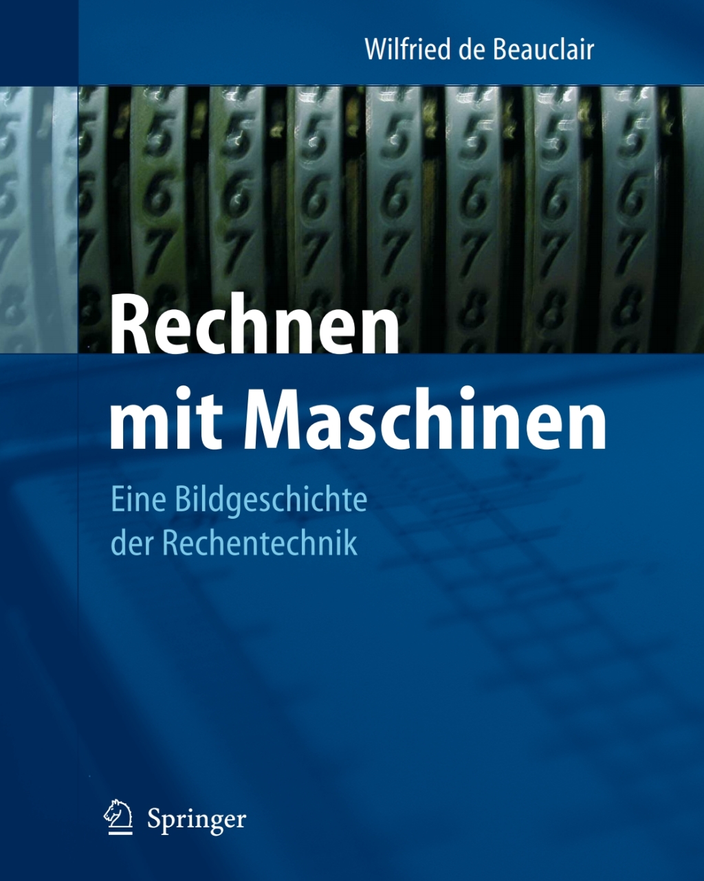 Rechnen mit Maschinen Eine Bildgeschichte der Rechentechnik 2nd Edition â€“ PDF/EPUB Version Downloadable