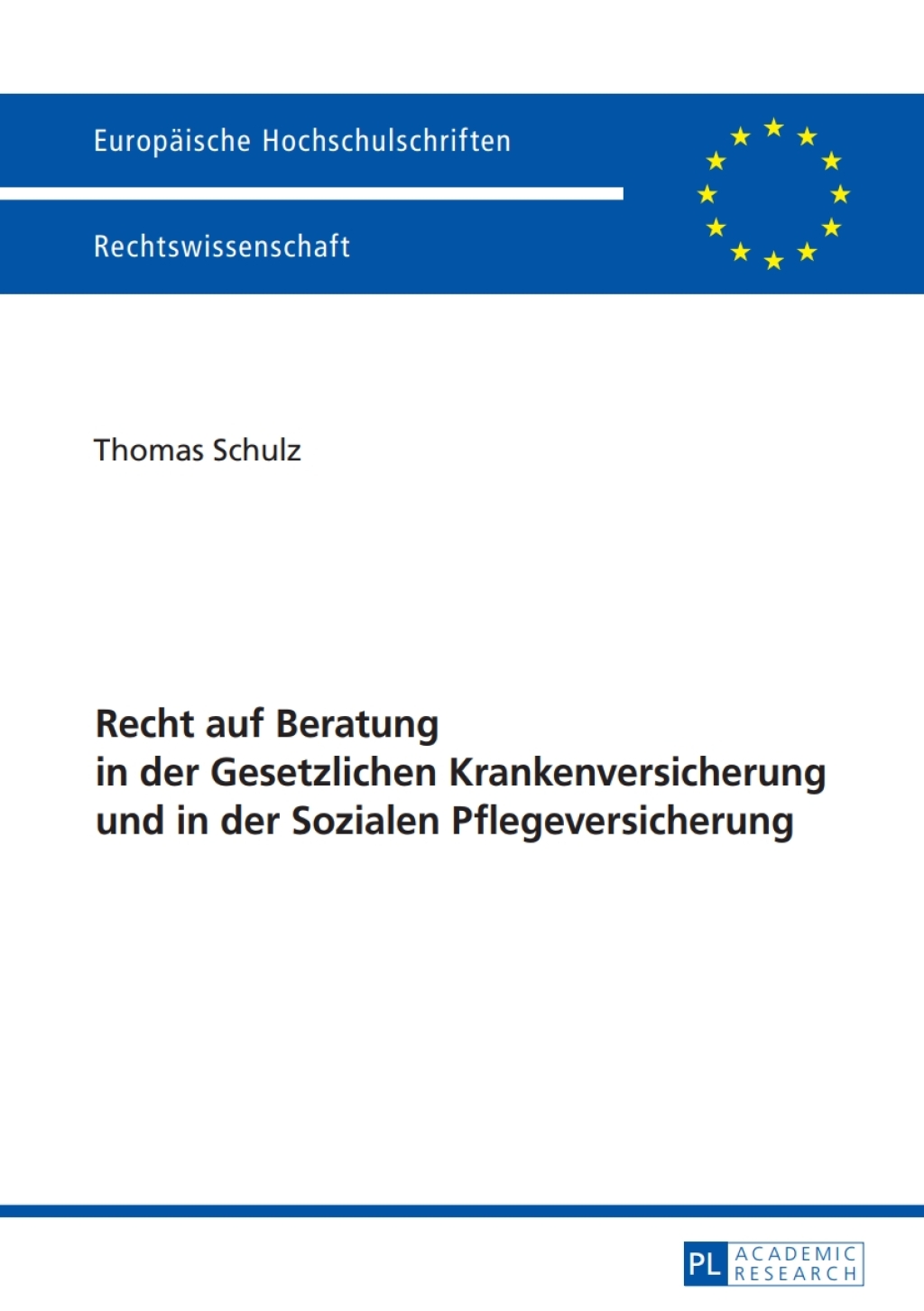 Recht auf Beratung in der Gesetzlichen Krankenversicherung und in der Sozialen Pflegeversicherung 1st Edition â€“ PDF/EPUB Version Downloadable