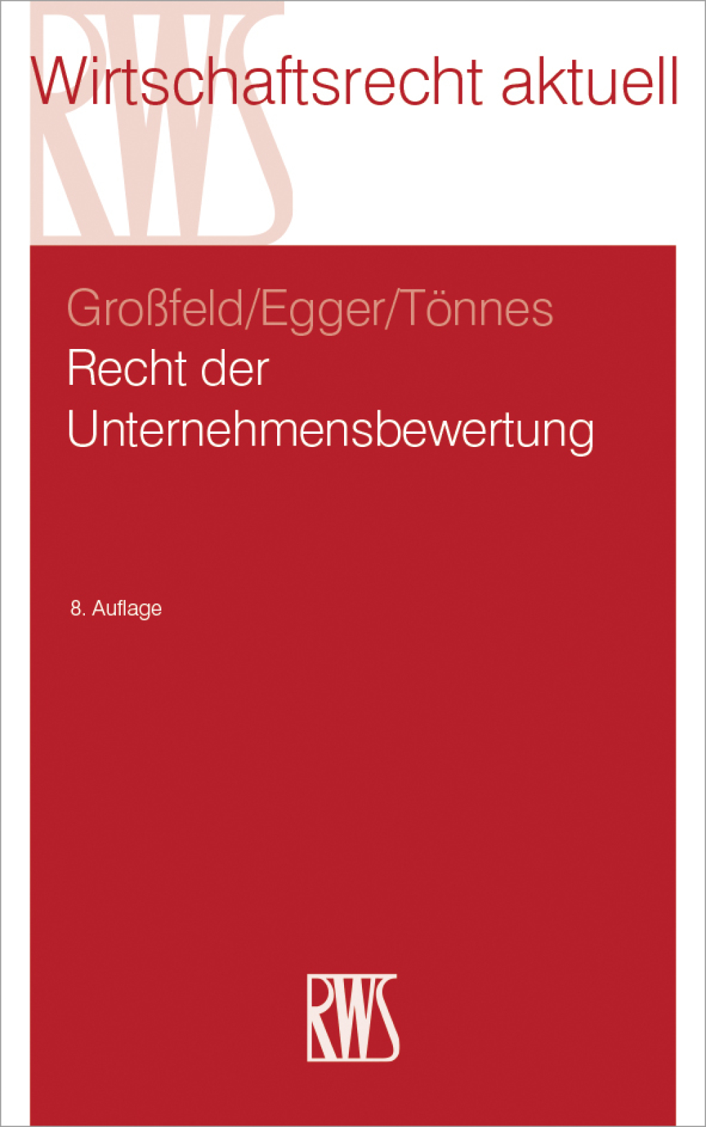Recht der Unternehmensbewertung 8th Edition â€“ PDF/EPUB Version Downloadable