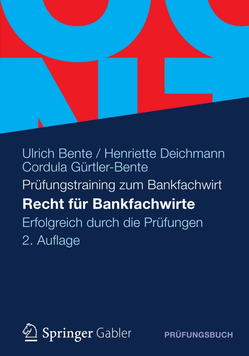 Recht fÃ¼r Bankfachwirte Erfolgreich durch die PrÃ¼fungen 2nd Edition â€“ PDF/EPUB Version Downloadable