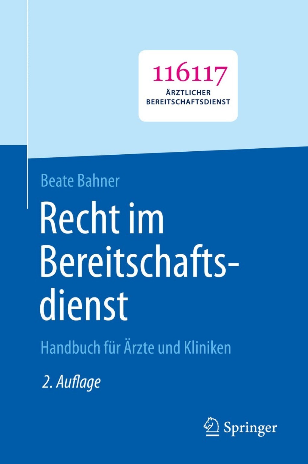 Recht im Bereitschaftsdienst Handbuch fÃ¼r Ã„rzte und Kliniken 2nd Edition â€“ PDF/EPUB Version Downloadable