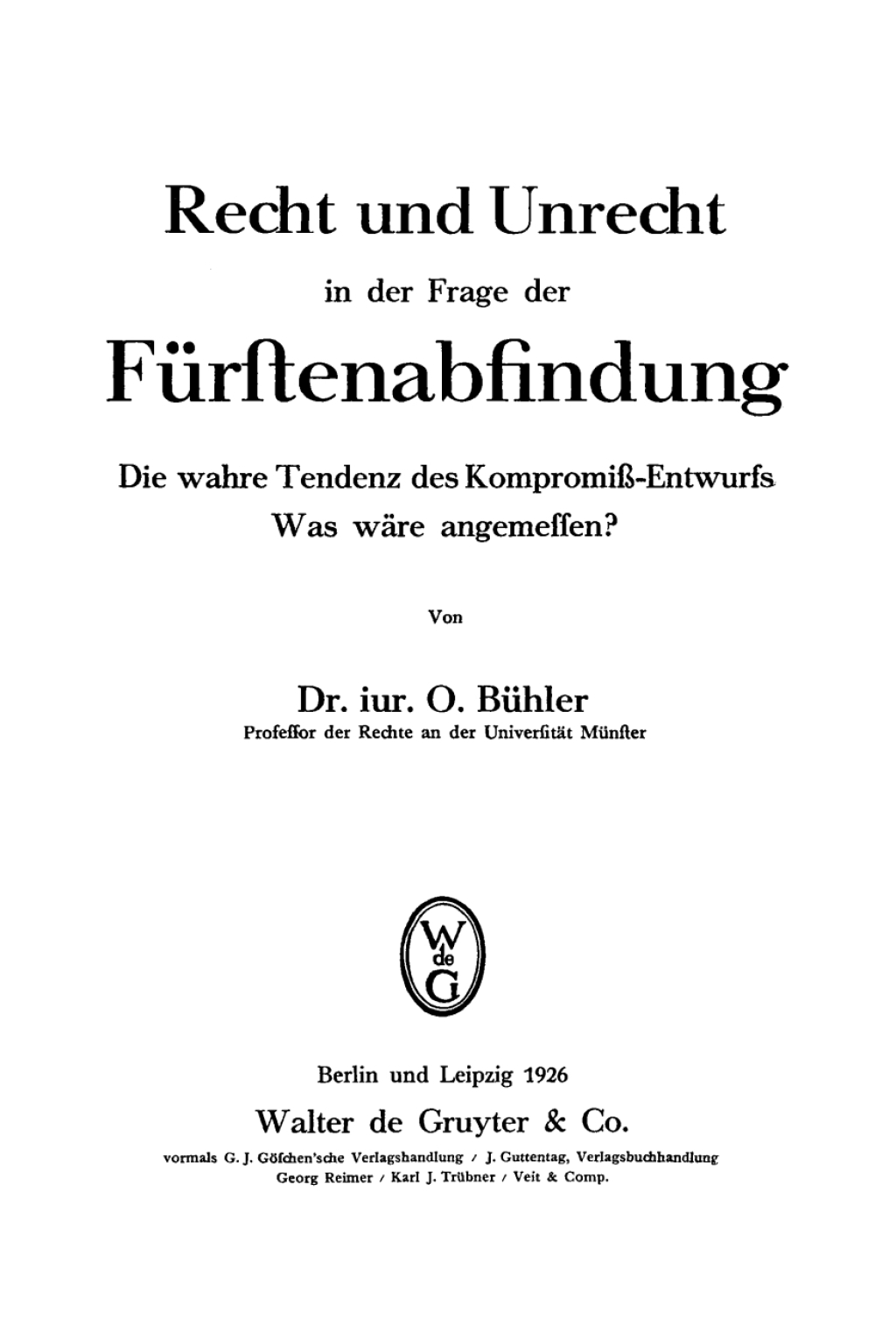 Recht und Unrecht in der Frage der FÃ¼rstenabfindung Die wahre Tendenz des KompromiÃŸ-Entwurfs. Was wÃ¤re angemessen? 1st Edition â€“ PDF/EPUB Version Downloadable