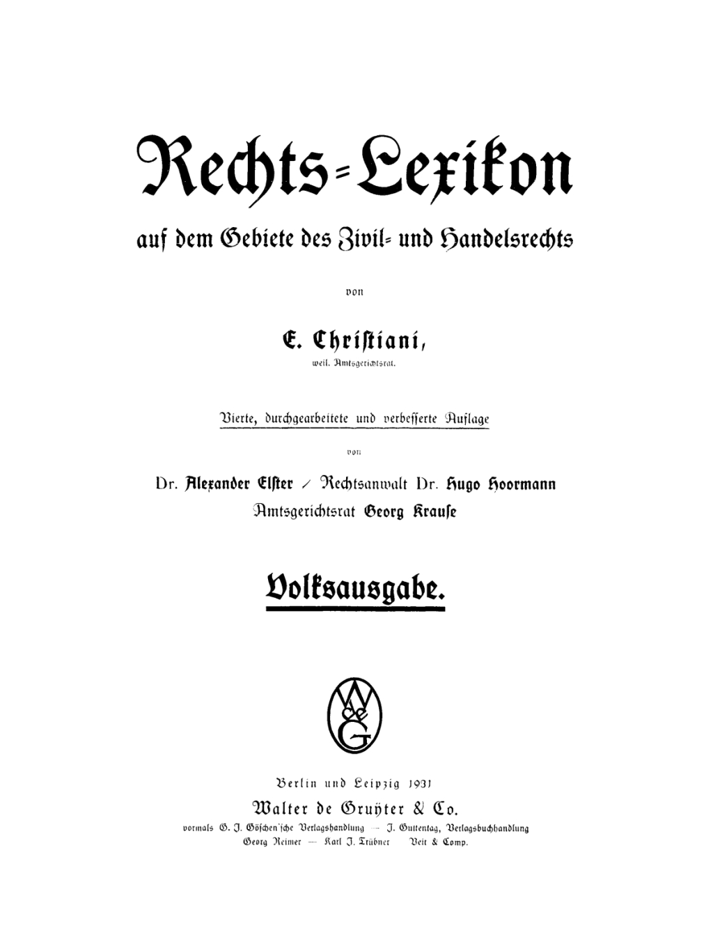Rechts-Lexikon auf dem Gebiete des Zivil- und Handelsrechts Volksausgabe 4th Edition â€“ PDF/EPUB Version Downloadable