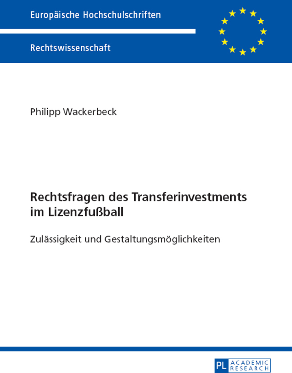 Rechtsfragen des Transferinvestments im LizenzfuÃŸball Zulaessigkeit und Gestaltungsmoeglichkeiten 1st Edition â€“ PDF/EPUB Version Downloadable