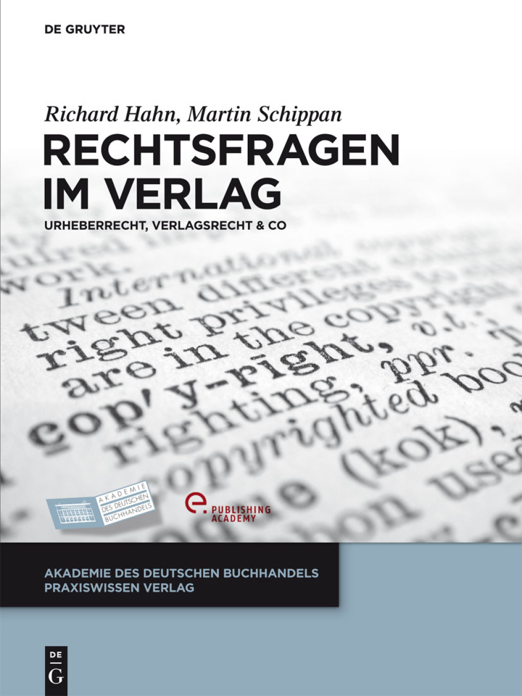 Rechtsfragen im Verlag Urheberrecht, Verlagsrecht & Co 1st Edition â€“ PDF/EPUB Version Downloadable