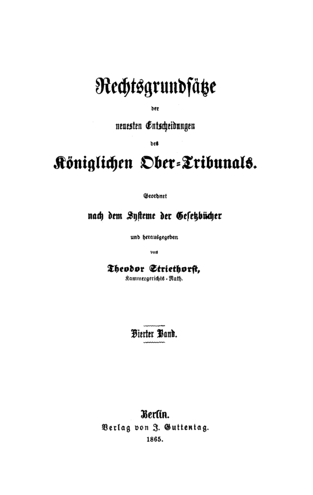 RechtsgrundsÃ¤tze der neuesten Entscheidungen des KÃ¶niglichen Ober-Tribunals. Band 4 1st Edition â€“ PDF/EPUB Version Downloadable