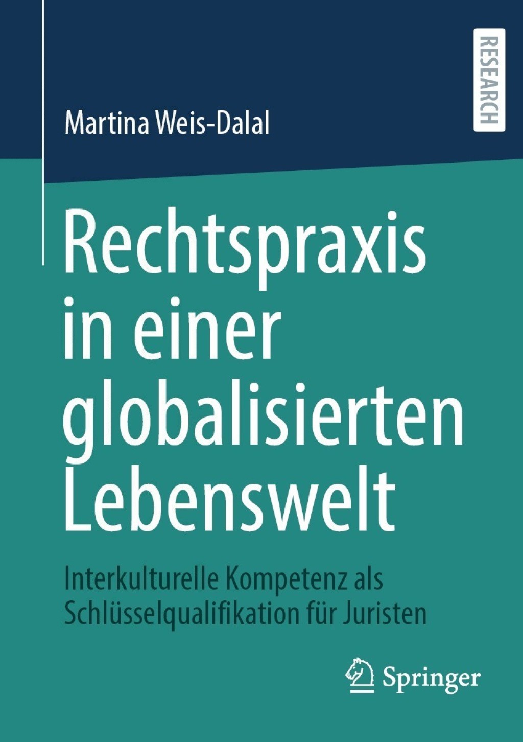 Rechtspraxis in einer globalisierten Lebenswelt Interkulturelle Kompetenz als SchlÃ¼sselqualifikation fÃ¼r Juristen  â€“ PDF/EPUB Version Downloadable
