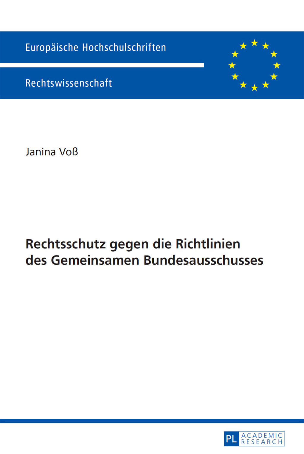 Rechtsschutz gegen die Richtlinien des Gemeinsamen Bundesausschusses 1st Edition â€“ PDF/EPUB Version Downloadable