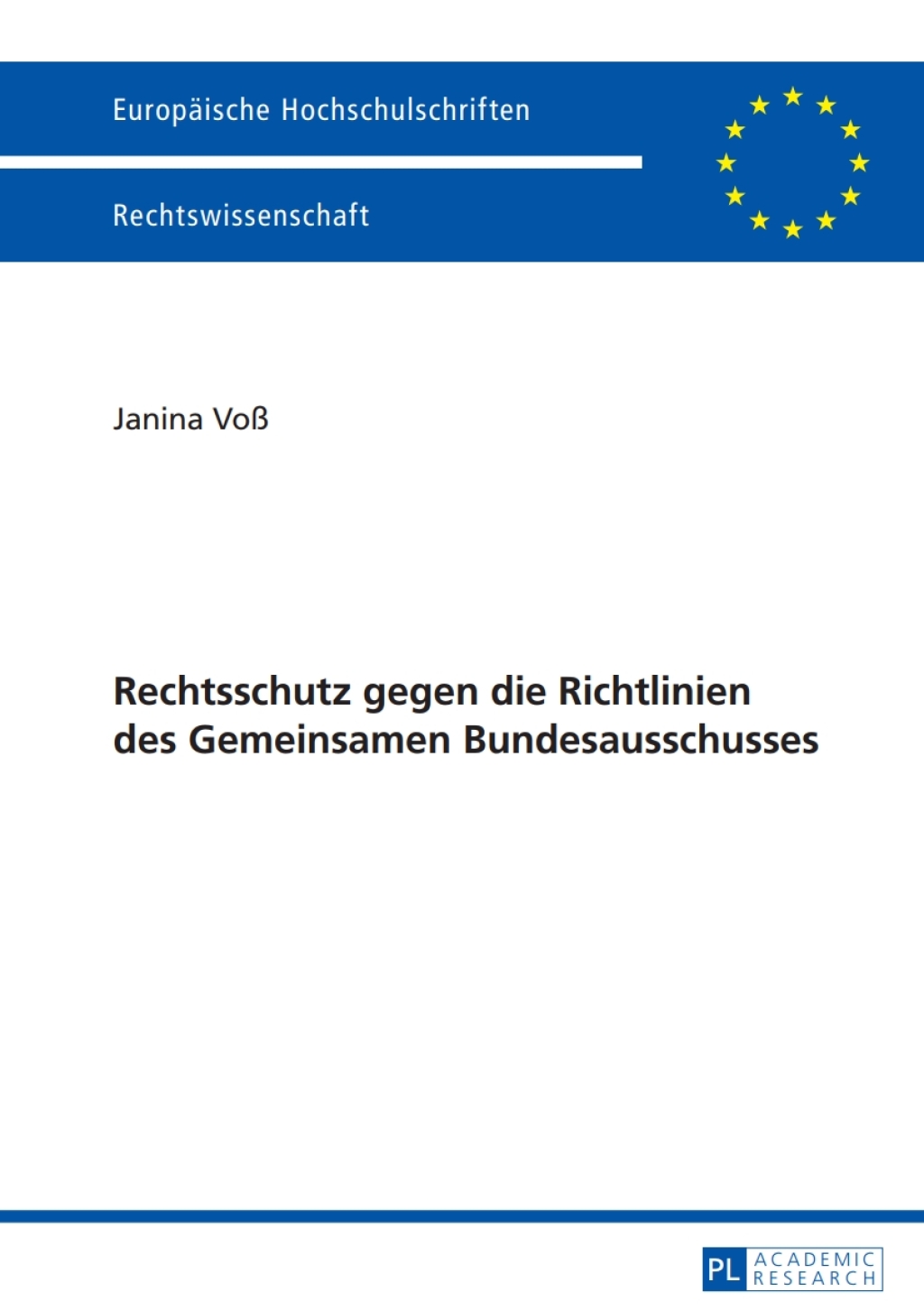 Rechtsschutz gegen die Richtlinien des Gemeinsamen Bundesausschusses 1st Edition â€“ PDF/EPUB Version Downloadable