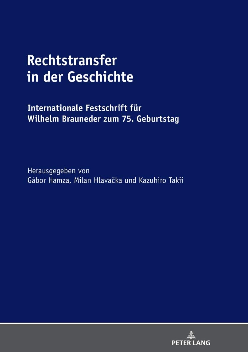 Rechtstransfer in der Geschichte Internationale Festschrift fuer Wilhelm Brauneder zum 75. Geburtstag 1st Edition â€“ PDF/EPUB Version Downloadable