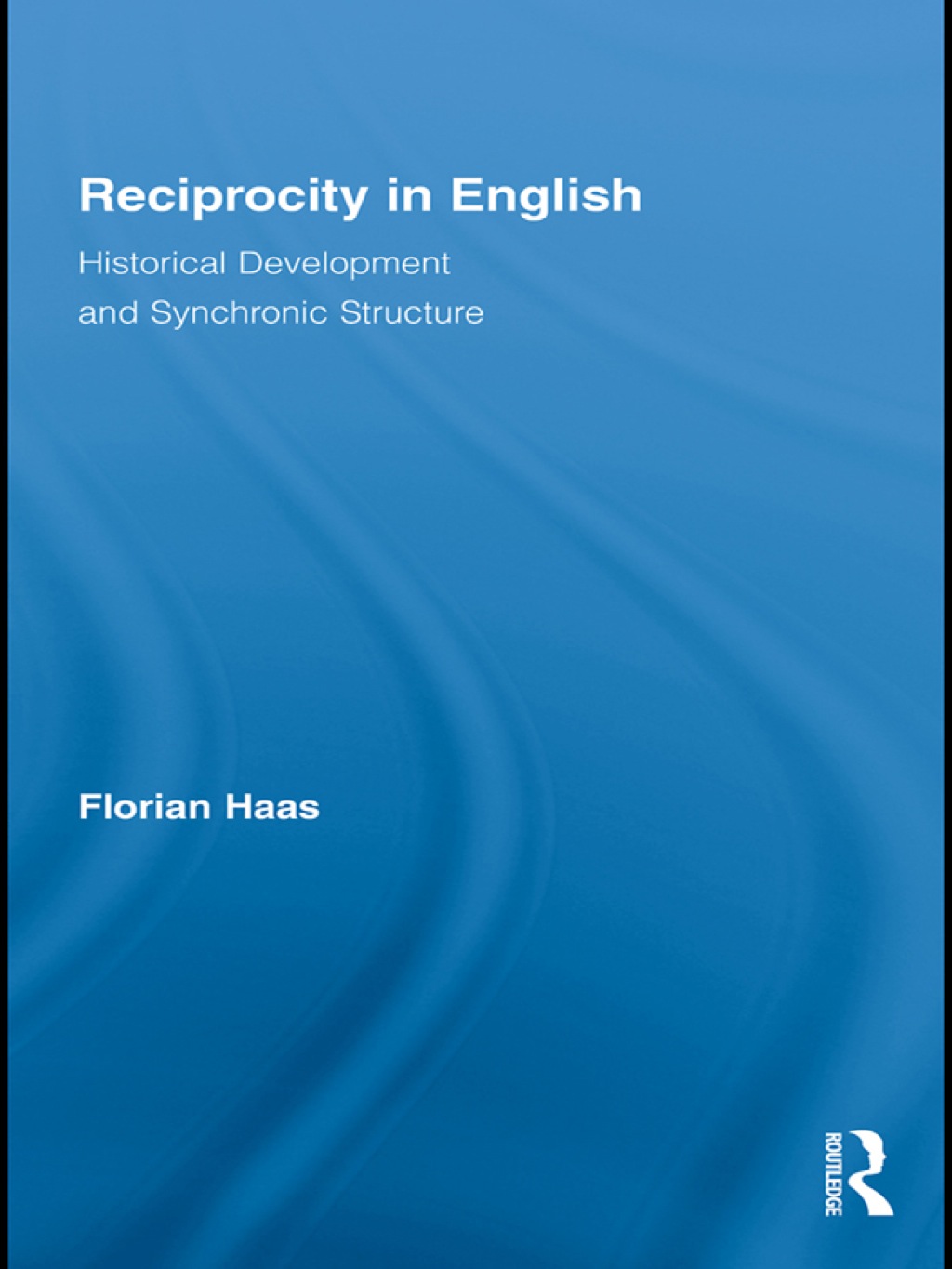 Reciprocity in English Historical Development and Synchronic Structure 1st Edition â€“ PDF/EPUB Version Downloadable