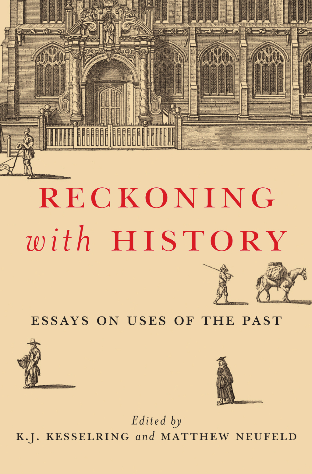 Reckoning with History Essays on Uses of the Past  â€“ PDF/EPUB Version Downloadable