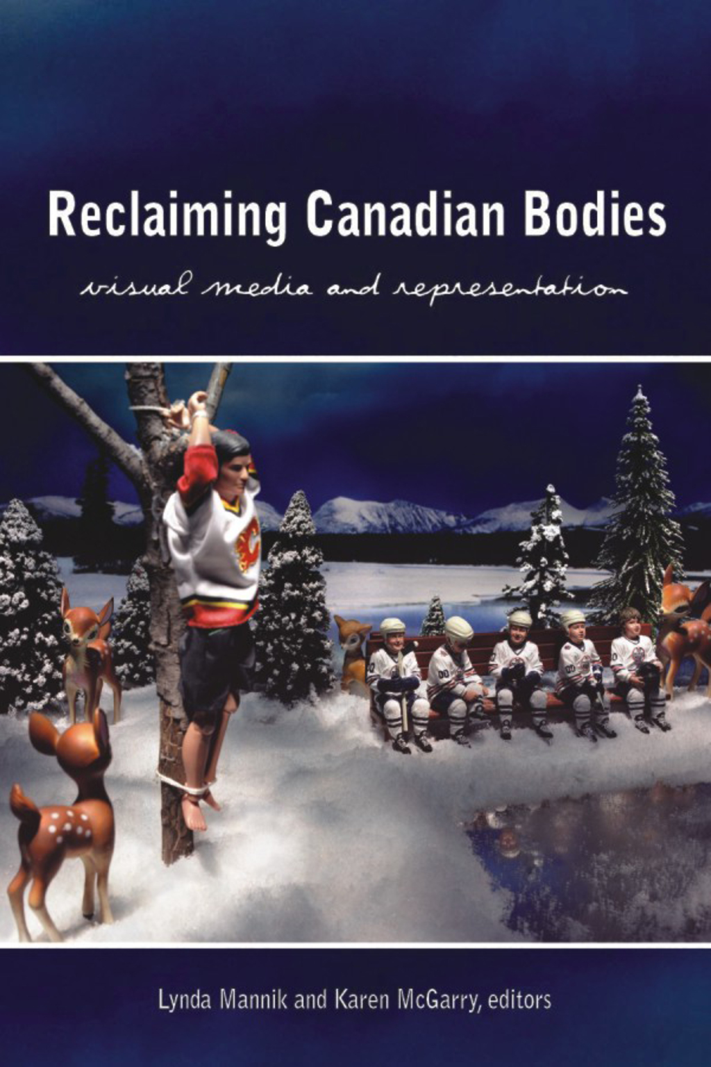 Reclaiming Canadian Bodies Visual Media and Representation  â€“ PDF/EPUB Version Downloadable