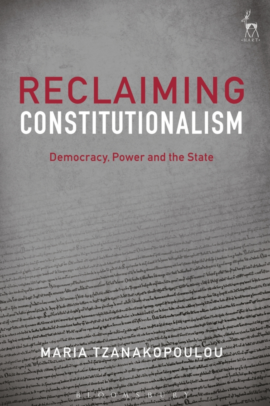Reclaiming Constitutionalism Democracy, Power and the State 1st Edition â€“ PDF/EPUB Version Downloadable