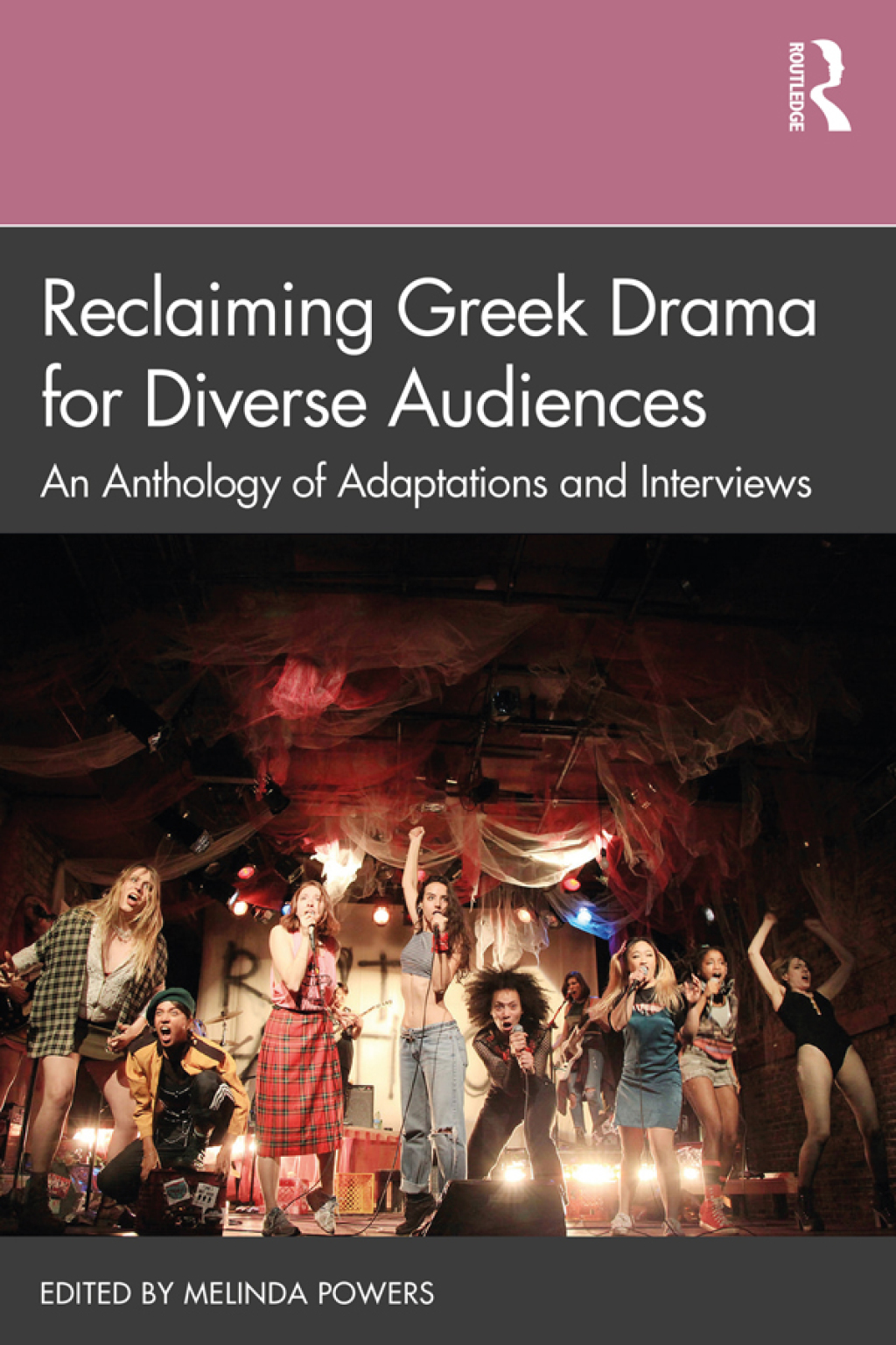 Reclaiming Greek Drama for Diverse Audiences An Anthology of Adaptations and Interviews 1st Edition â€“ PDF/EPUB Version Downloadable