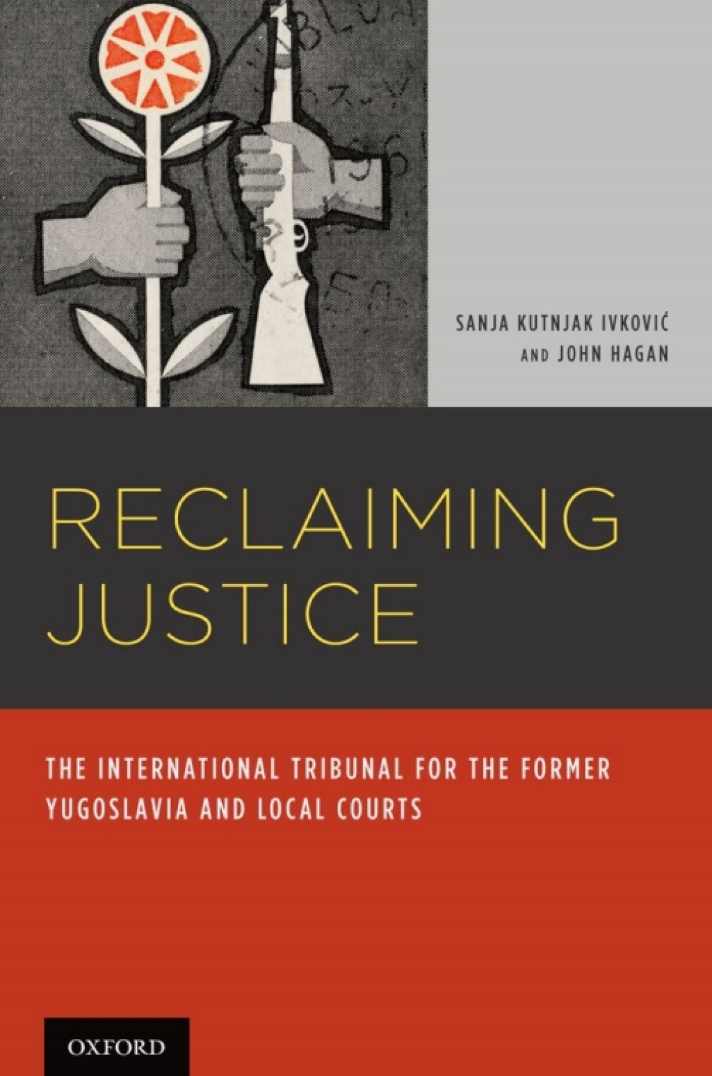 Reclaiming Justice The International Tribunal for the Former Yugoslavia and Local Courts  â€“ PDF/EPUB Version Downloadable