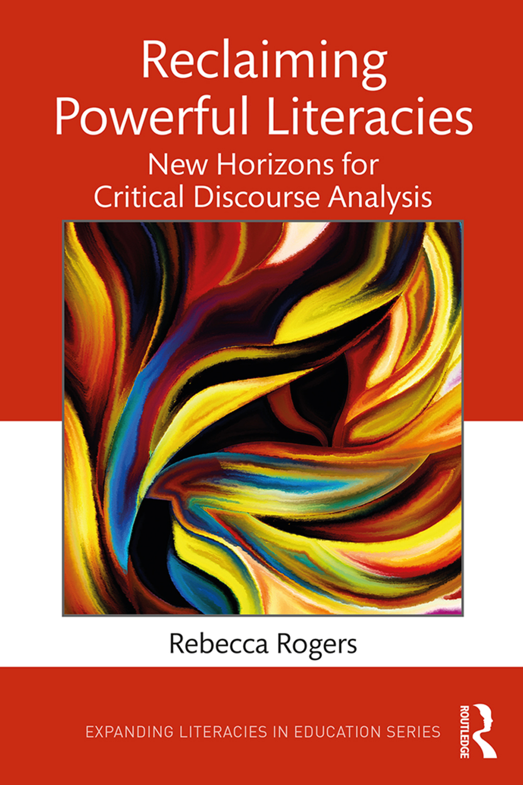 Reclaiming Powerful Literacies New Horizons for Critical Discourse Analysis 1st Edition â€“ PDF/EPUB Version Downloadable