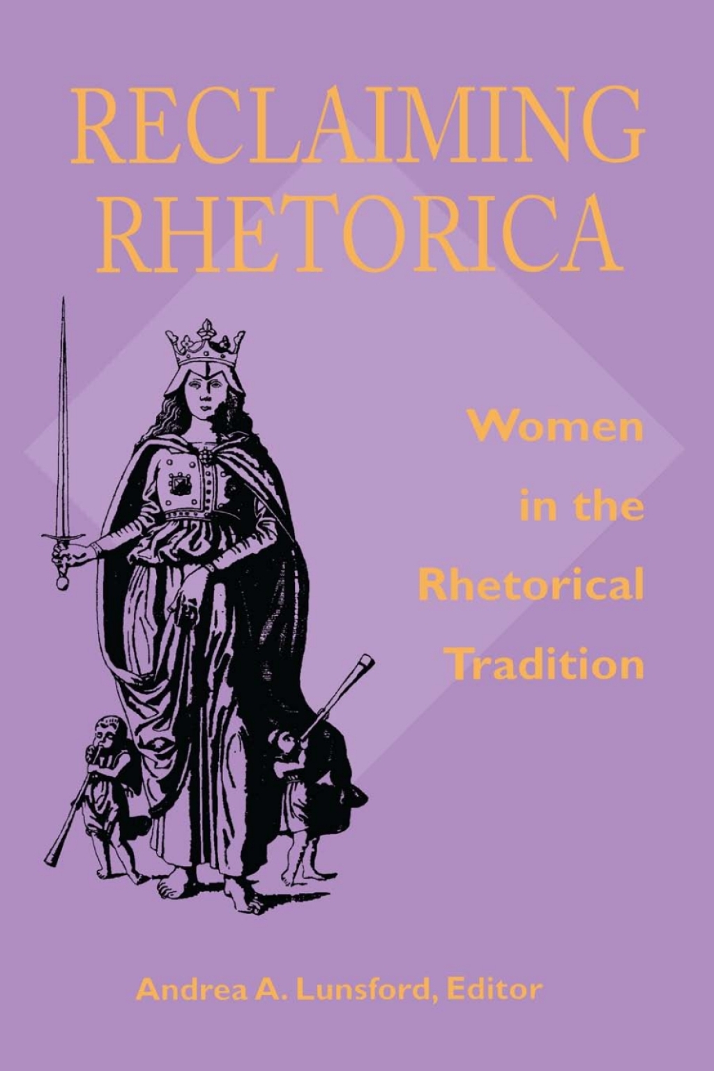 Reclaiming Rhetorica Women In The Rhetorical Tradition  â€“ PDF/EPUB Version Downloadable