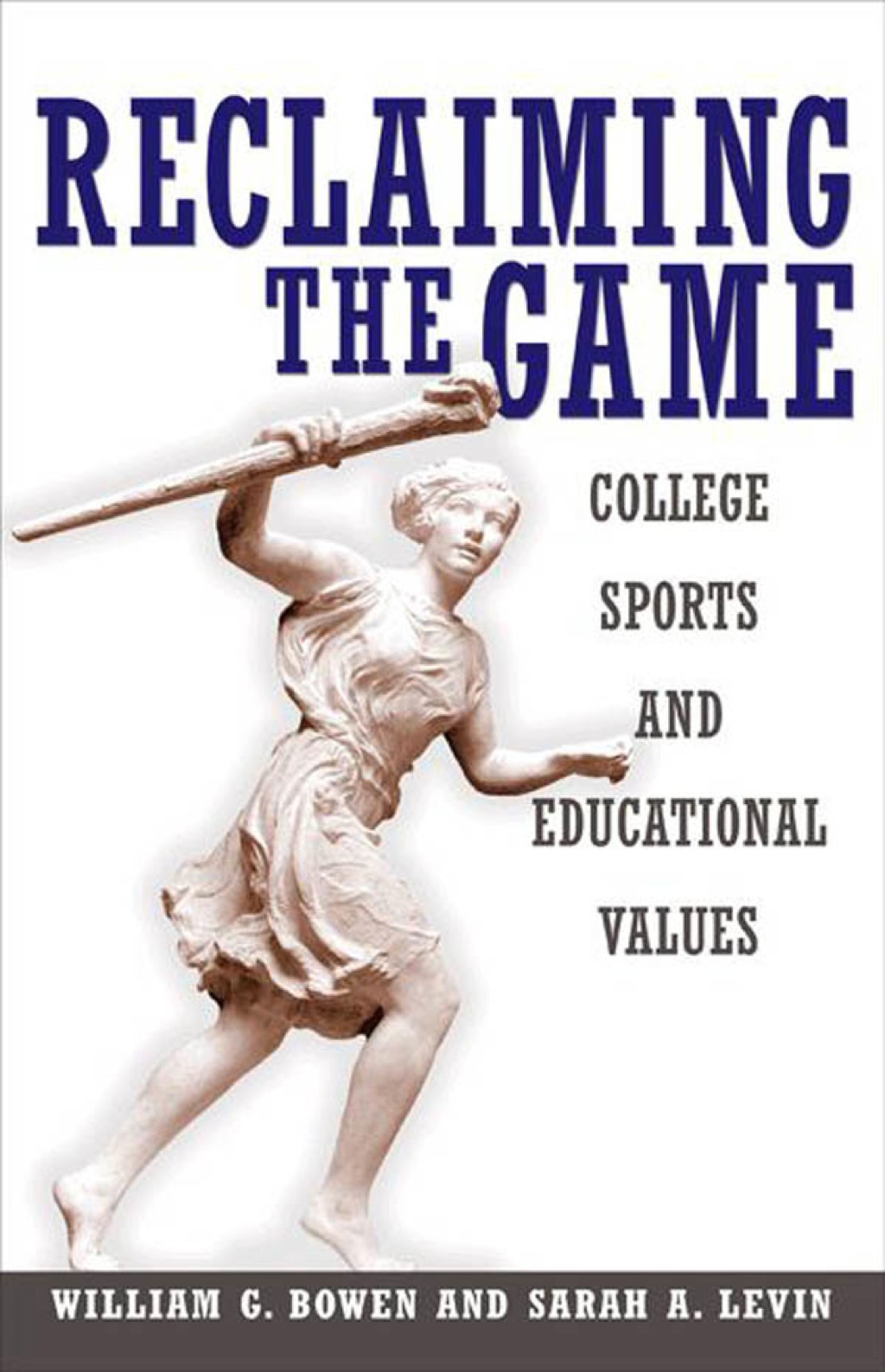 Reclaiming the Game College Sports and Educational Values  â€“ PDF/EPUB Version Downloadable