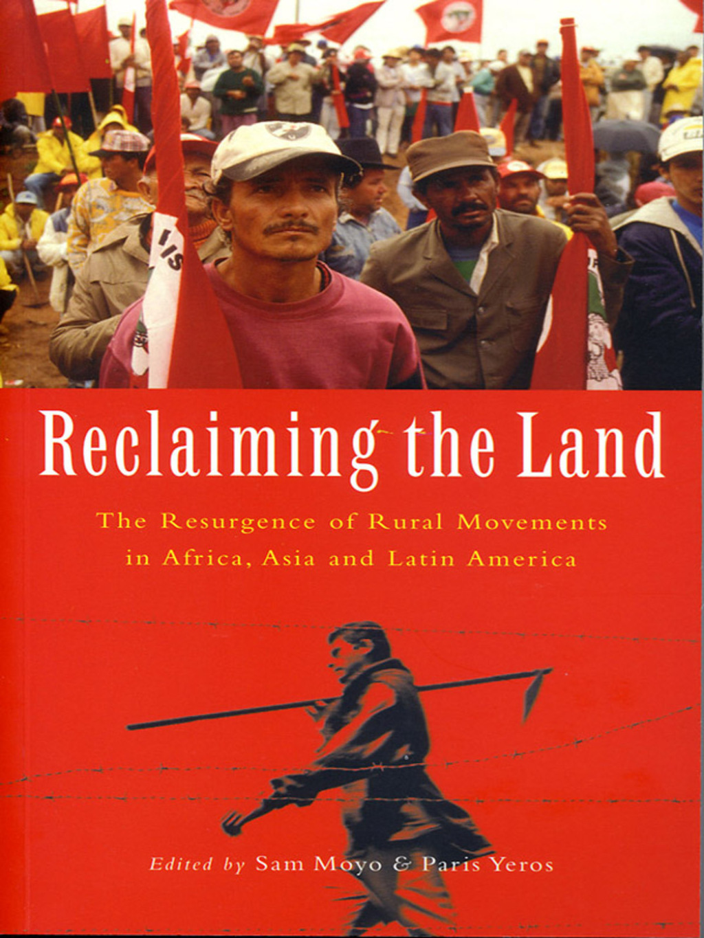 Reclaiming the Land The Resurgence of Rural Movements in Africa, Asia and Latin America 1st Edition â€“ PDF/EPUB Version Downloadable