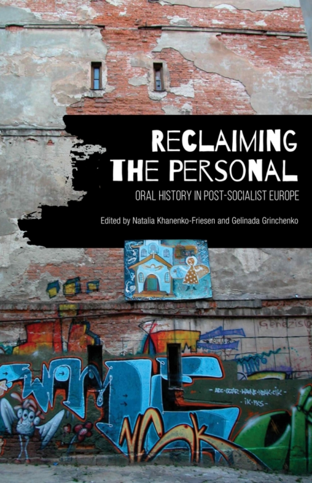 Reclaiming the Personal Oral History in Post-Socialist Europe 1st Edition â€“ PDF/EPUB Version Downloadable