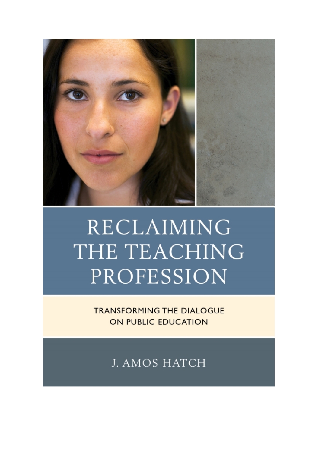 Reclaiming the Teaching Profession Transforming the Dialogue on Public Education - (PDF/EPUB Version)