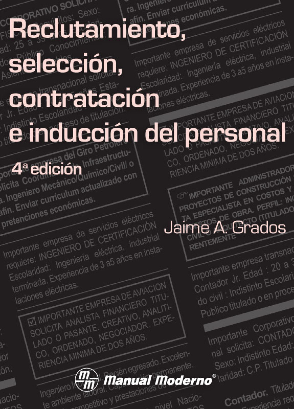 Reclutamiento, selecciÃ³n, contrataciÃ³n e inducciÃ³n del personal 4th Edition - (PDF/EPUB Version)