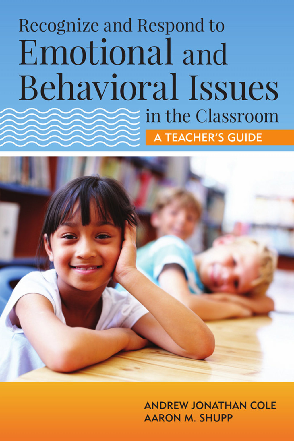 Recognize and Respond to Emotional and Behavioral Issues in the Classroom 1st Edition - (PDF/EPUB Version)
