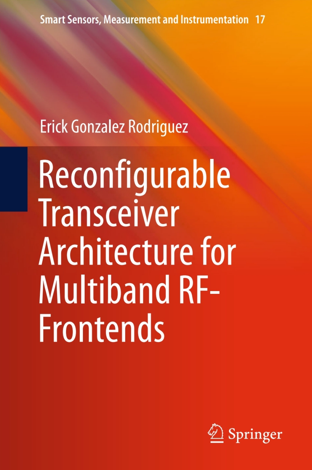 Reconfigurable Transceiver Architecture for Multiband RF-Frontends â ...
