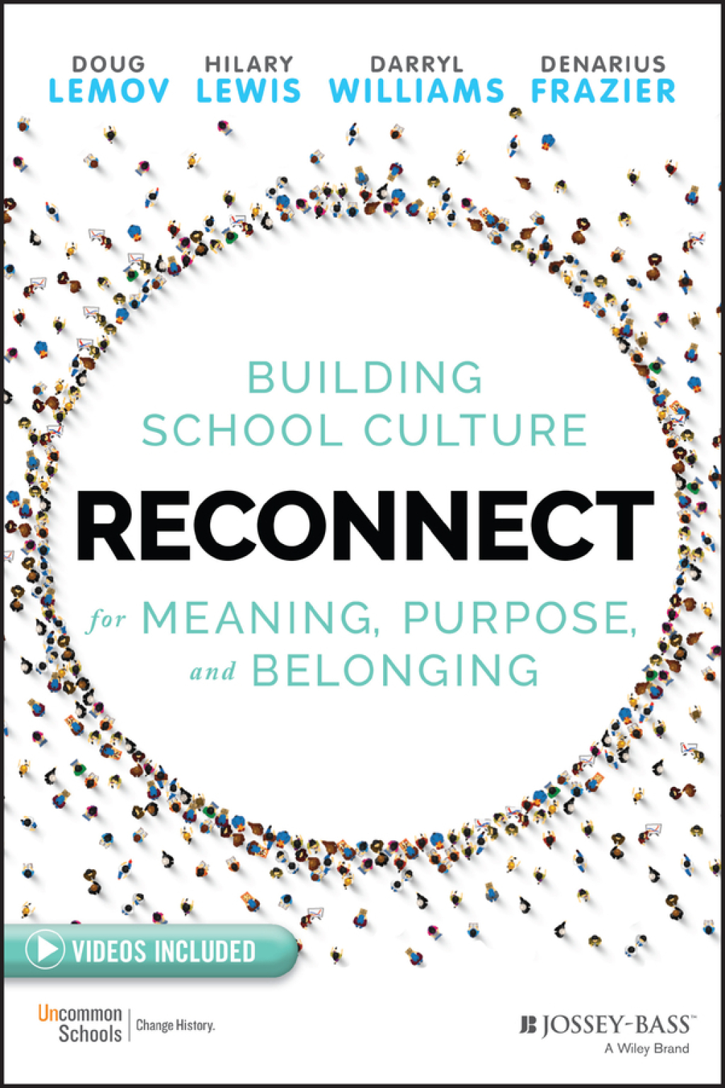 Reconnect Building School Culture for Meaning, Purpose, and Belonging 1st Edition - (PDF/EPUB Version)