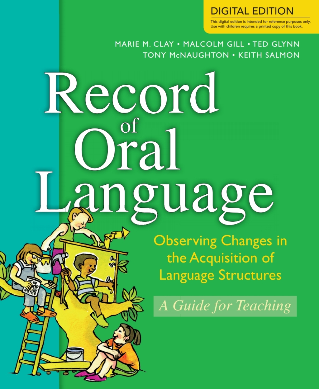 Record of Oral Language: Observing Changes in the Acquisition of Language Structures 2nd Edition - (PDF/EPUB Version)