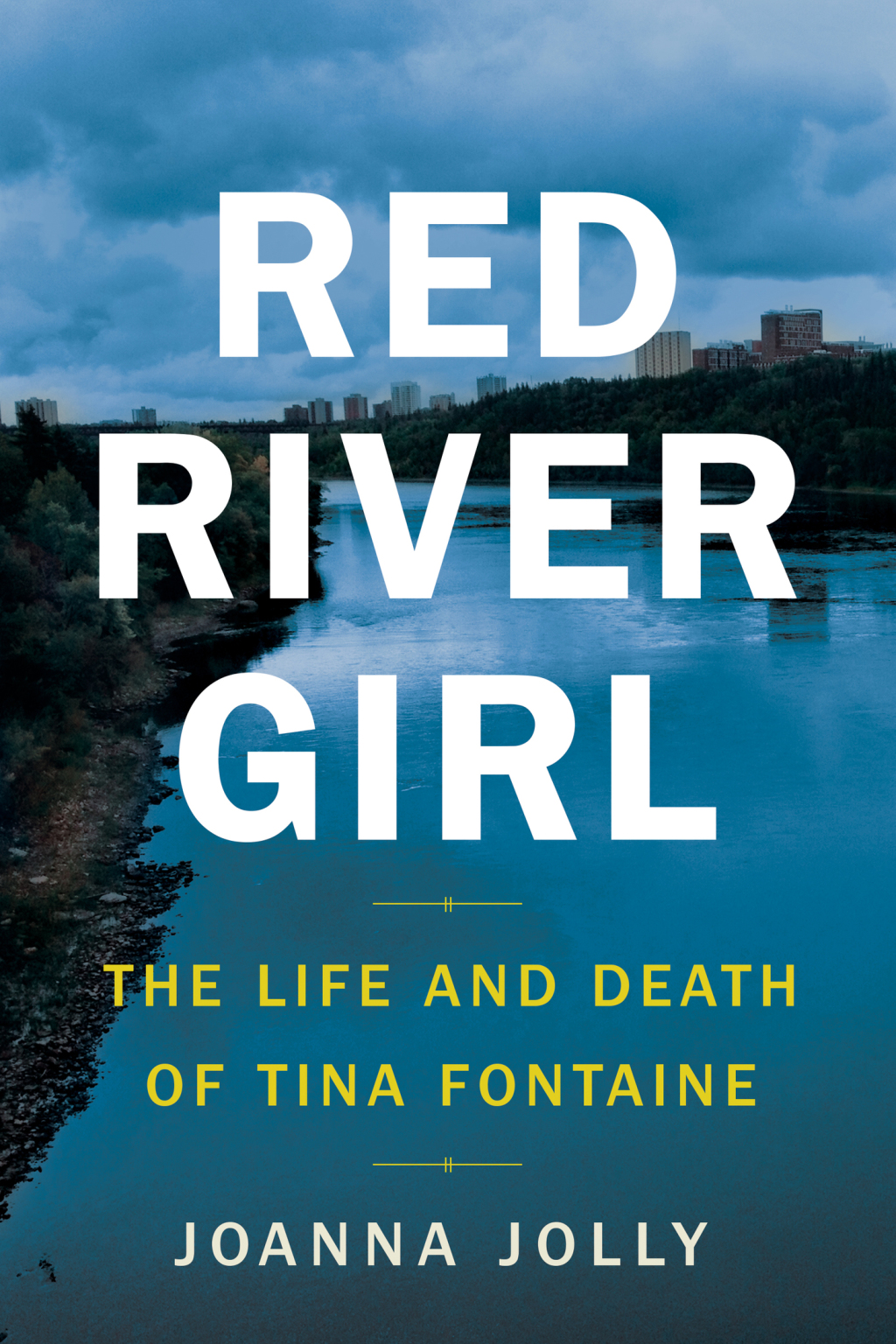 Red River Girl The Life and Death of Tina Fontaine - (PDF/EPUB Version)