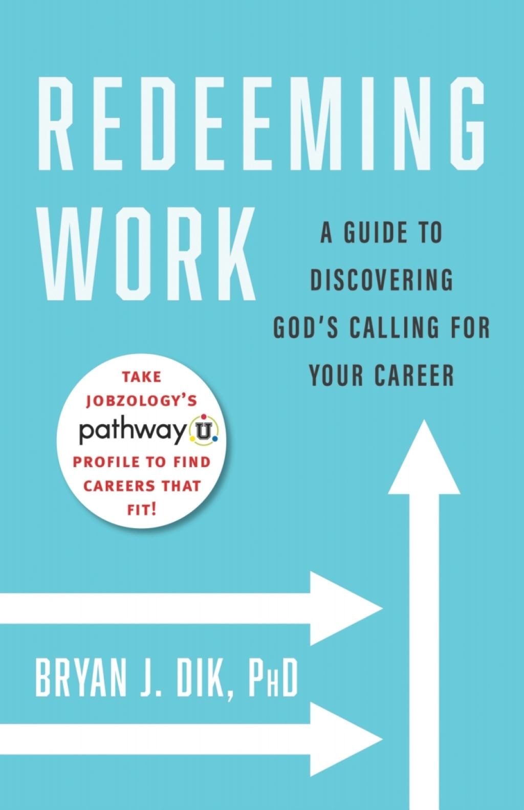 Redeeming Work A Guide to Discovering God's Calling for Your Career - (PDF/EPUB Version)