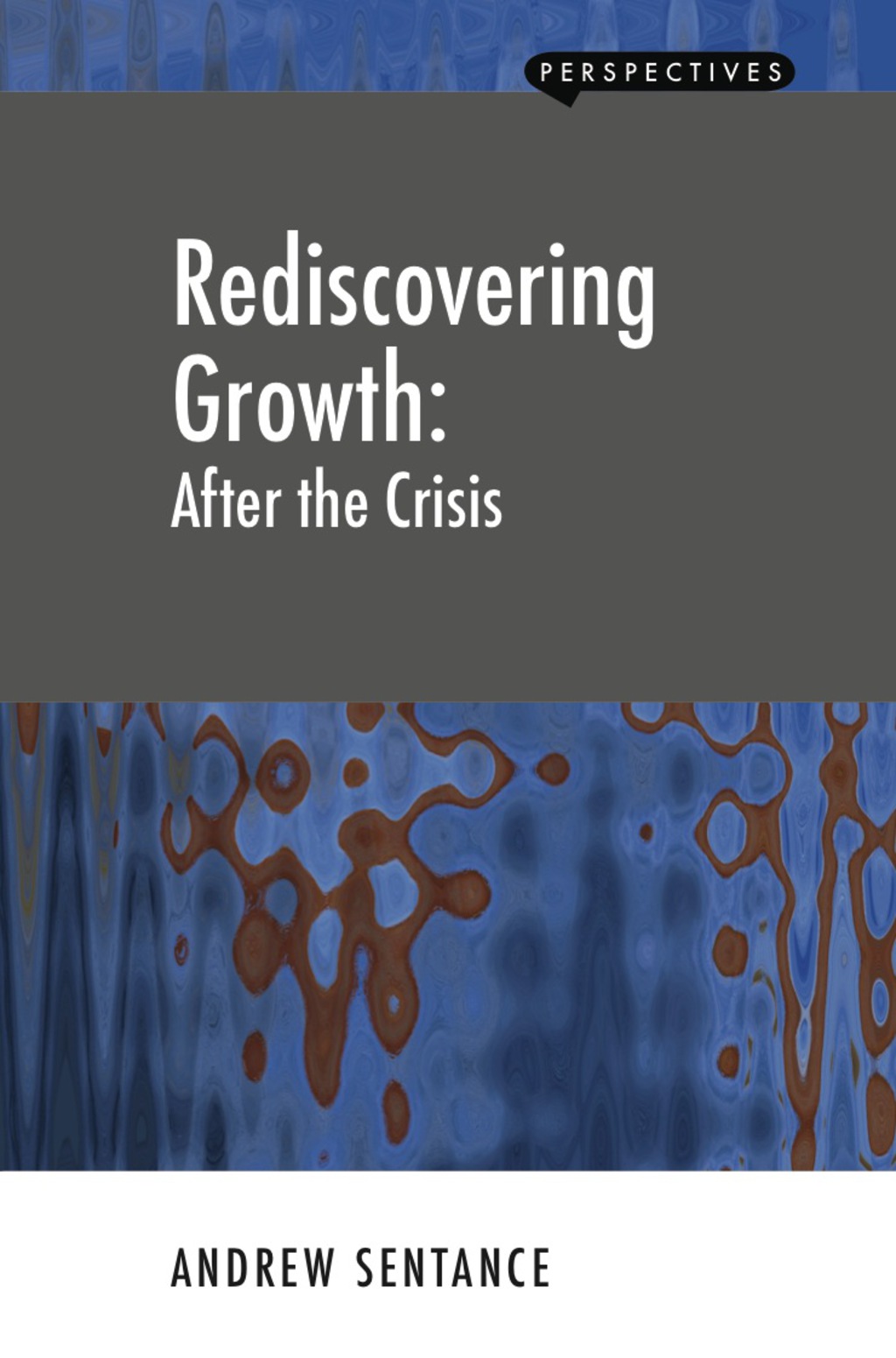 Rediscovering Growth: After the Crisis 1st Edition - (PDF/EPUB Version)