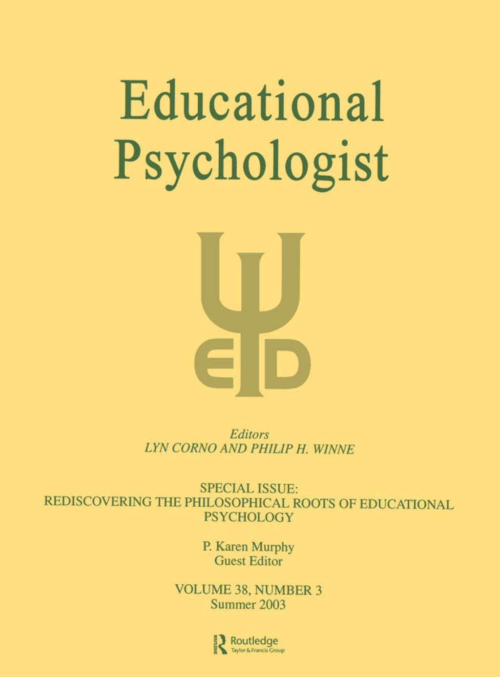 Rediscovering the Philosophical Roots of Educational Psychology A Special Issue of educational Psychologist 1st Edition - (PDF/EPUB Version)