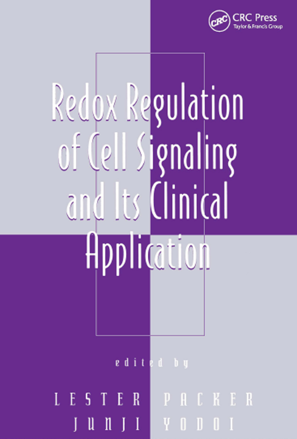 Redox Regulation of Cell Signaling and Its Clinical Application 1st ...
