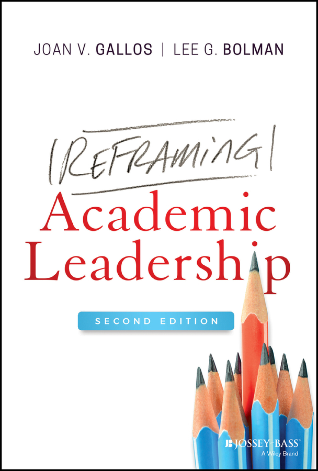 Reframing Academic Leadership 2nd Edition - (PDF/EPUB Version)