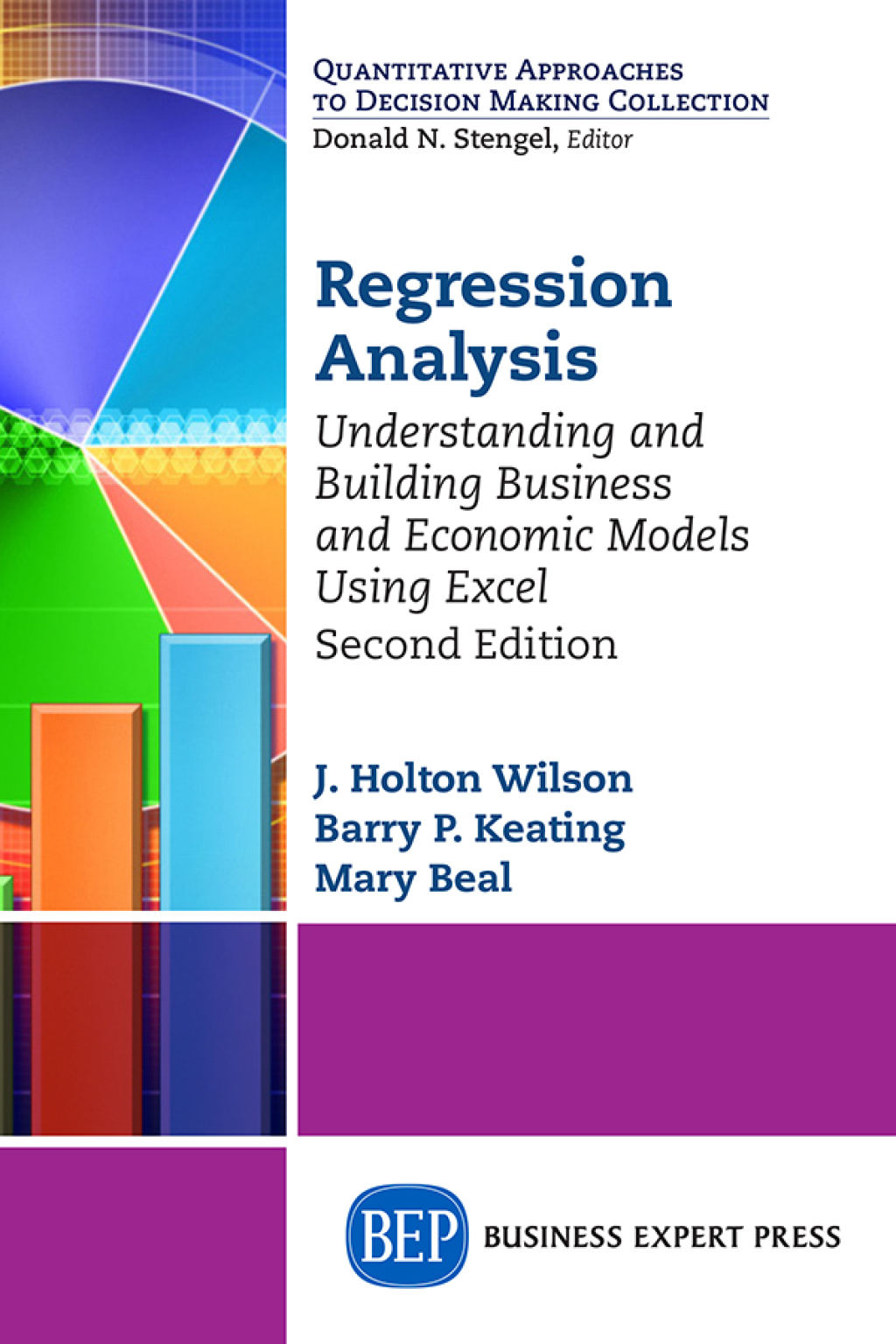 Regression Analysis Understanding and Building Business and Economic Models Using Excel 2nd Edition - (PDF/EPUB Version)