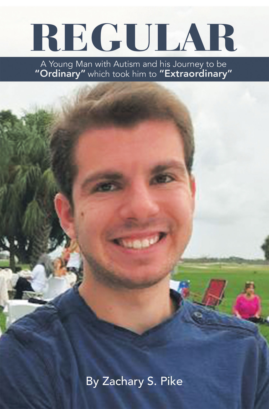 Regular A Young Man with Autism and His Journey to Be "Ordinary" Which Took Him to "Extraordinary" - (PDF/EPUB Version)