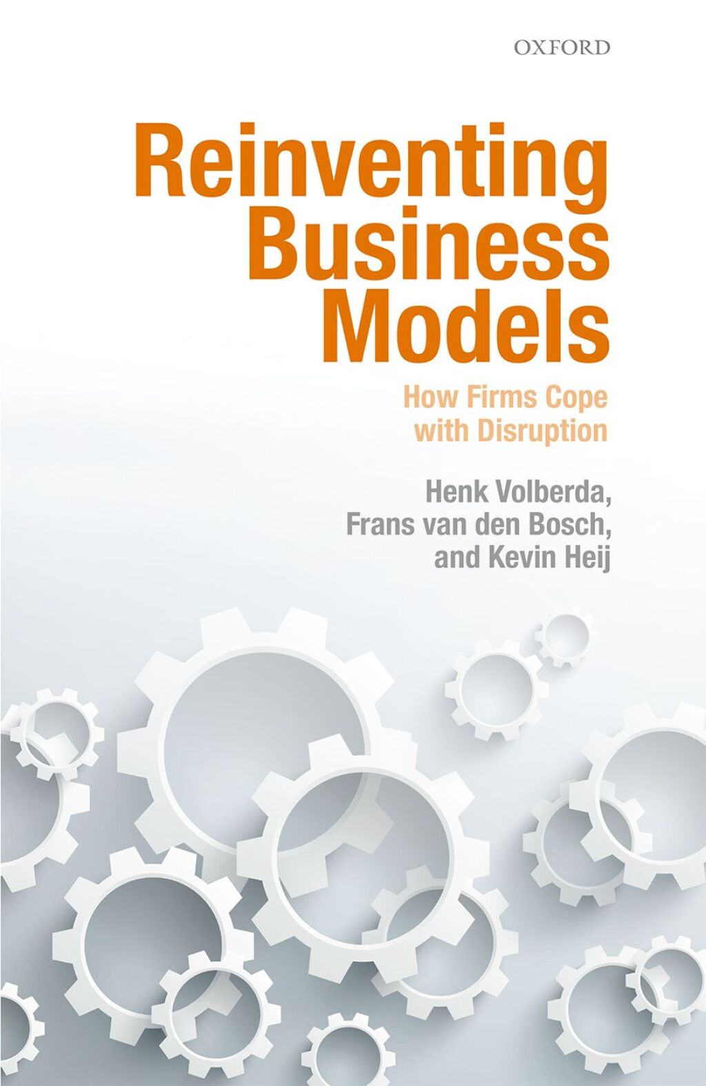 Reinventing Business Models How Firms Cope with Disruption - (PDF/EPUB Version)