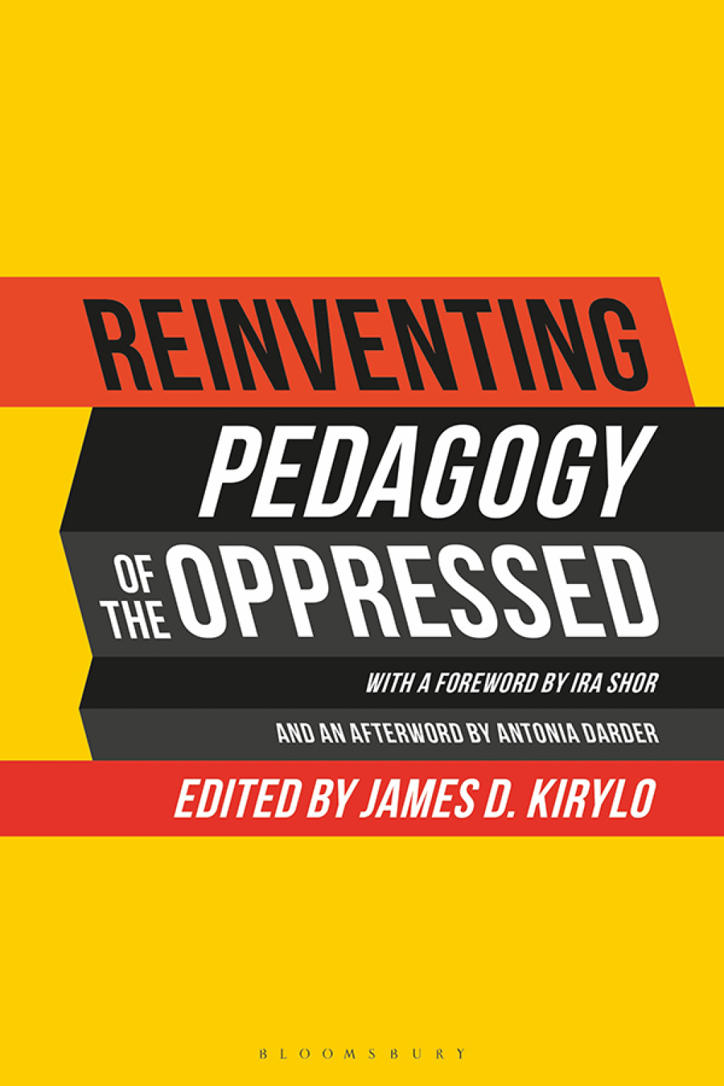Reinventing Pedagogy of the Oppressed Contemporary Critical Perspectives 1st Edition - (PDF/EPUB Version)