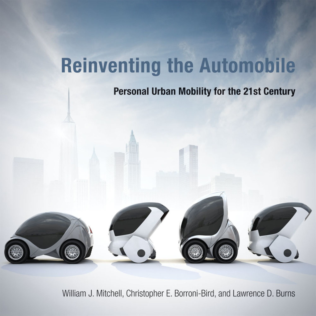 Reinventing the Automobile Personal Urban Mobility for the 21st Century - (PDF/EPUB Version)