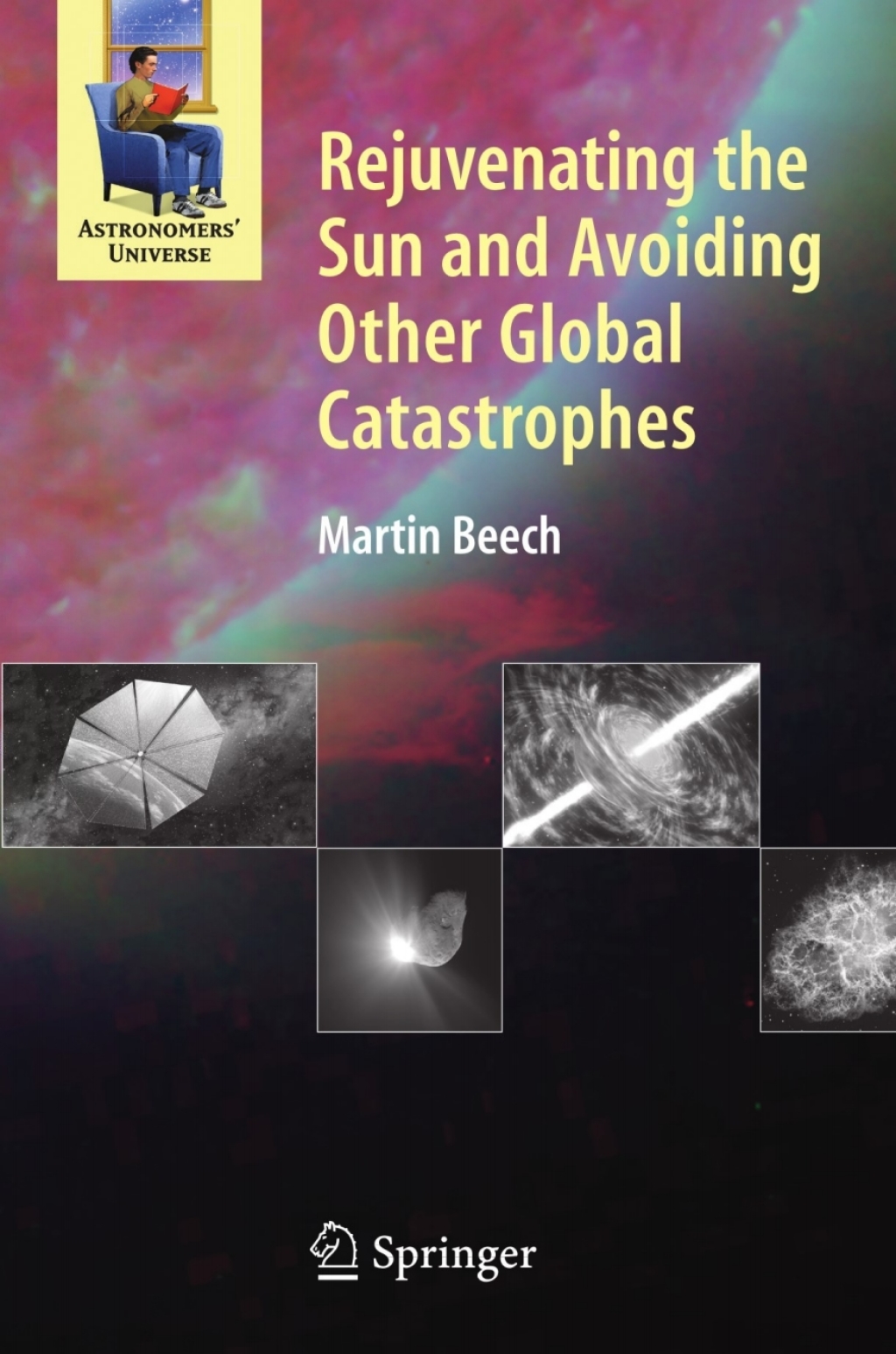 Rejuvenating the Sun and Avoiding Other Global Catastrophes - (PDF/EPUB Version)