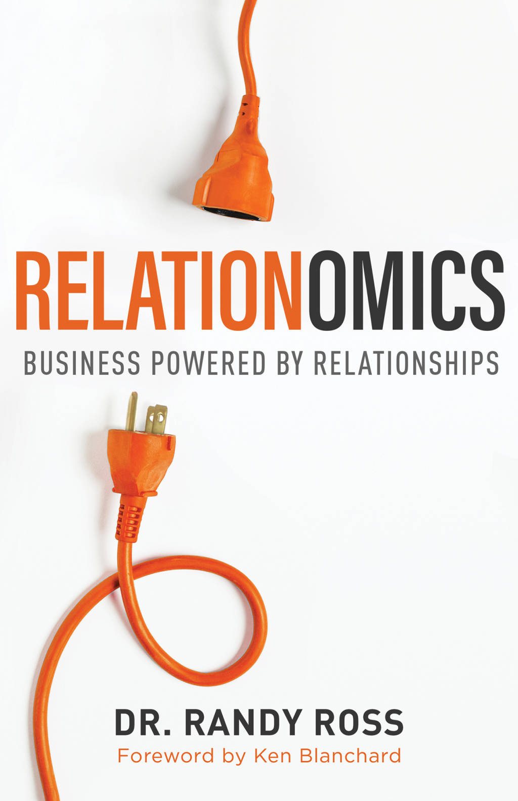 Relationomics Business Powered by Relationships - (PDF/EPUB Version)